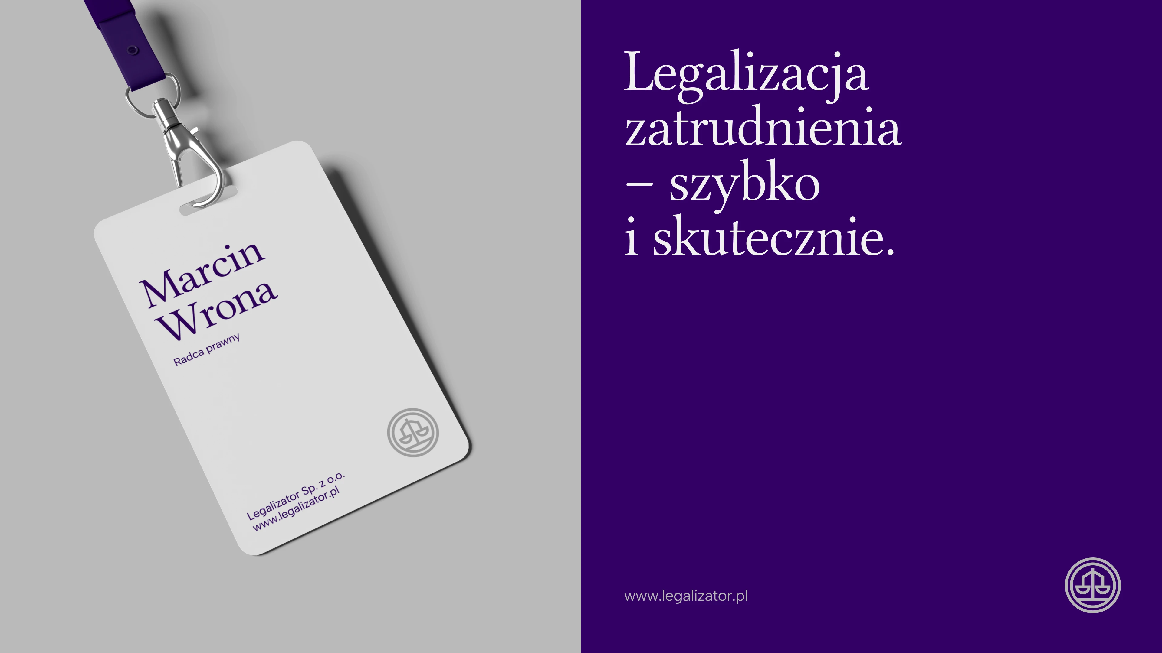 Identyfikator prawnika Legalizator na smyczy obok hasła „Legalizacja zatrudnienia – szybko i skutecznie”.